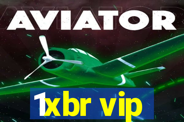 1xbr vip